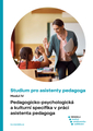 Studium pro asistenty pedagoga - Pedagogicko-psychologická a kulturní specifika v práci asistenta pedagoga